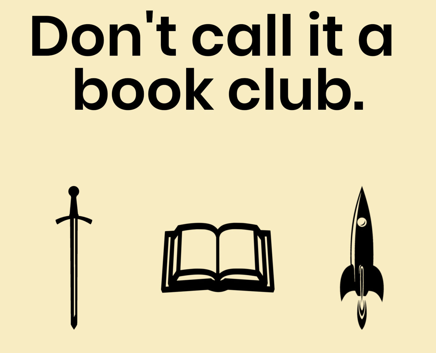 Logo for Don't call it a book club.